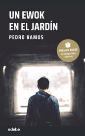 UN EWOK EN EL JARDÍN: Premio EDEBÉ de Literatura Juvenil