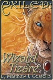 EXILED: Wizard of Tizare