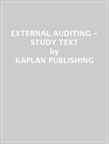 EXTERNAL AUDITING - STUDY TEXT - KAPLAN PUBLISHING
