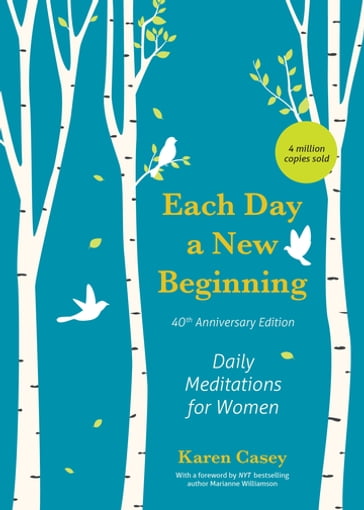 Each Day a New Beginning - Karen Casey