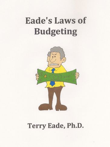 Eade's Laws of Budgeting - Terry Eade