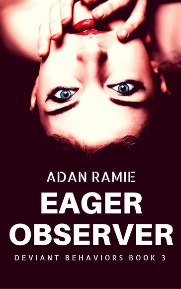 Eager Observer - Adan Ramie