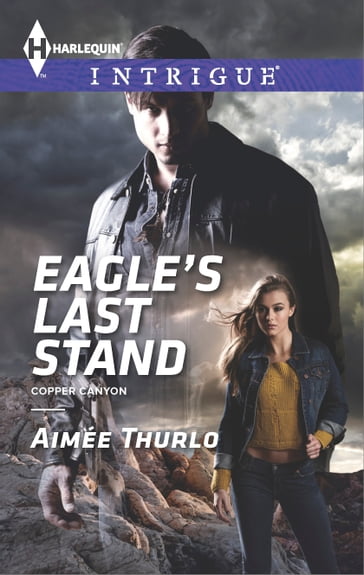 Eagle's Last Stand - Aimée Thurlo