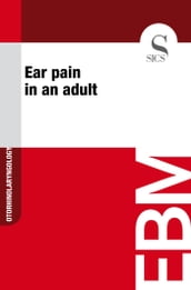 Ear Pain in an Adult