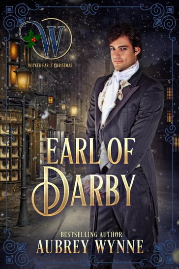 Earl of Darby: Wicked Earls' Club - Aubrey Wynne