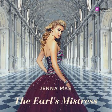 Earl's Mistress, The - Jenna Mae