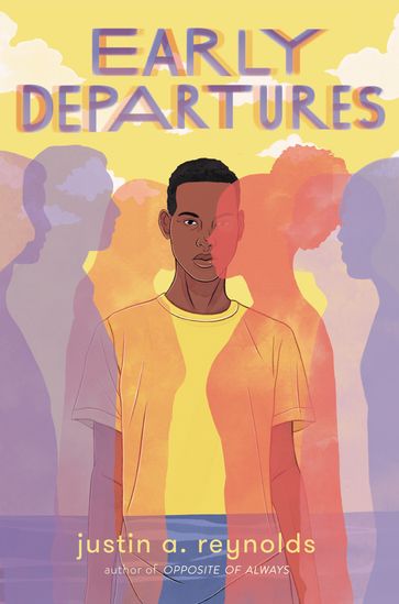 Early Departures - Justin A. Reynolds