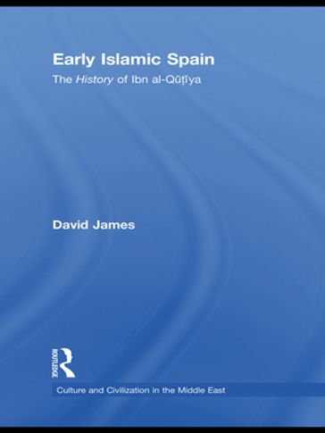Early Islamic Spain - David James