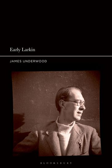 Early Larkin - James Underwood