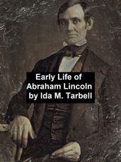 Early Life of Abraham Lincoln (1809-1842)