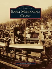 Early Mendocino Coast