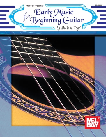 Early Music for Beginning Guitar - Michael Boyd