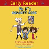 Early Reader: Mr P s Naughty Book