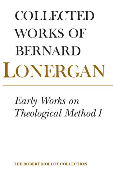 Early Works on Theological Method 1 - Bernard Lonergan
