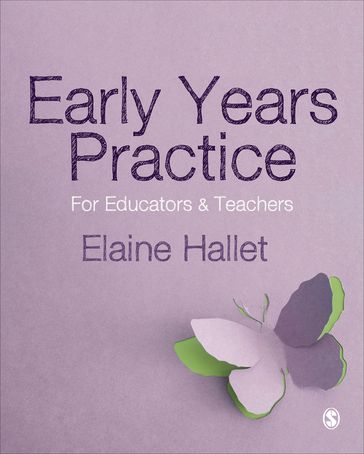 Early Years Practice - Elaine Hallet