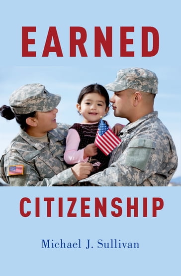 Earned Citizenship - Michael J. Sullivan