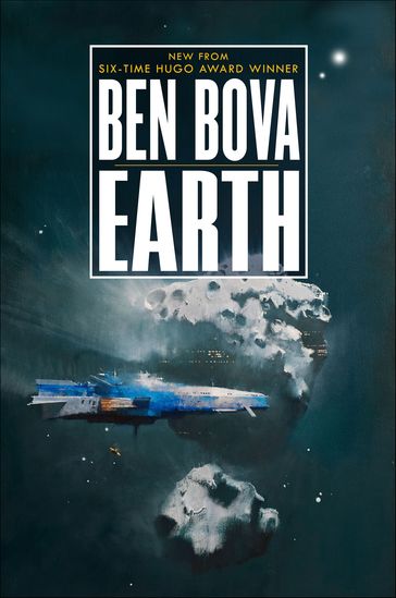 Earth - Ben Bova