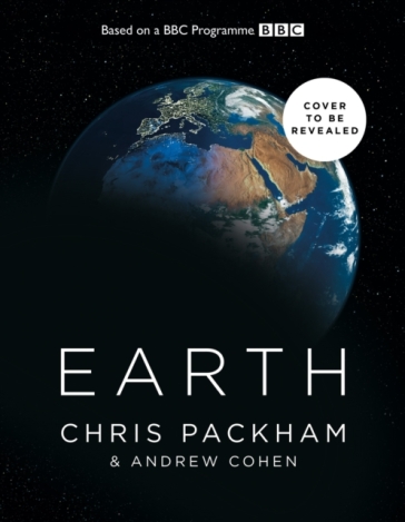 Earth - Chris Packham - Andrew Cohen