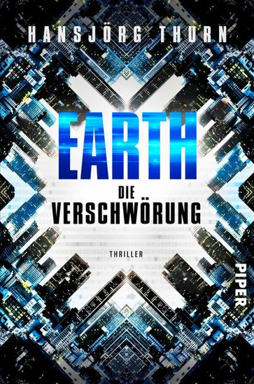 Earth  Die Verschwörung - Hansjorg Thurn
