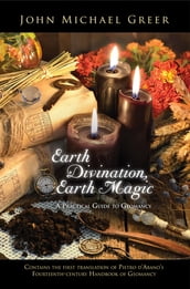 Earth Divination, Earth Magic