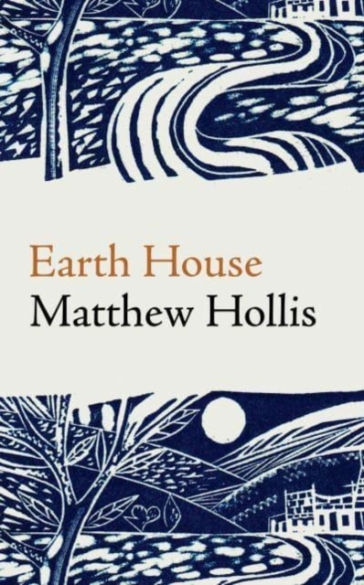 Earth House - Matthew Hollis
