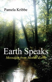 Earth Speaks