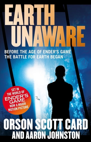 Earth Unaware - Aaron Johnston - Orson Scott Card