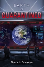 Earth is Quarantined