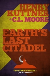 Earth s Last Citadel