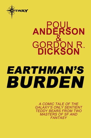 Earthman's Burden - Gordon R Dickson - Poul Anderson