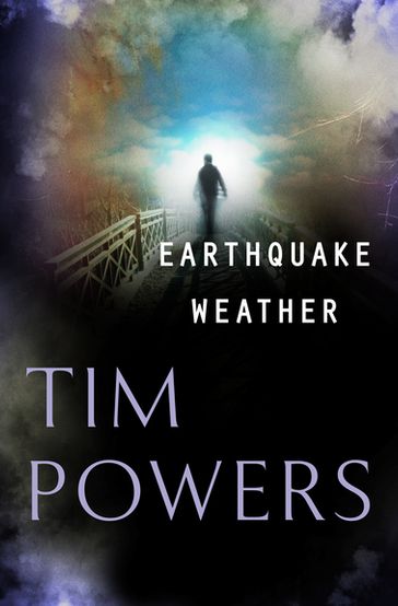 Earthquake Weather - Tim Powers