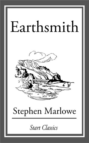 Earthsmith - Stephen Marlowe