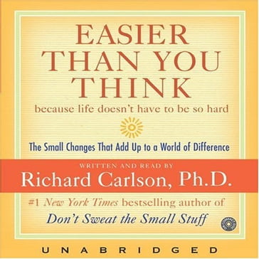 Easier Than You Think - Richard Carlson