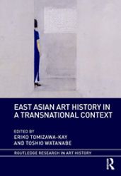 East Asian Art History in a Transnational Context