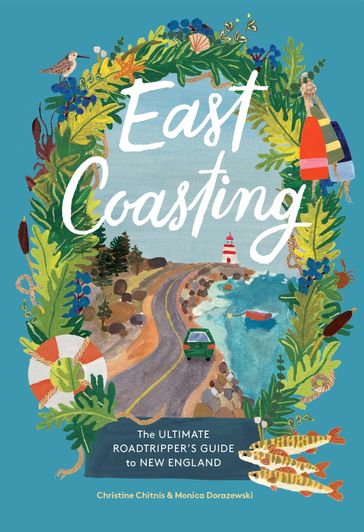 East Coasting - Monica Dorazewski - Christine Chitnis