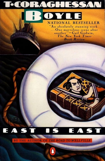 East Is East - T.C. Boyle