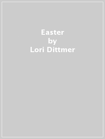 Easter - Lori Dittmer