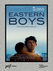 Eastern Boys - Scénario du film