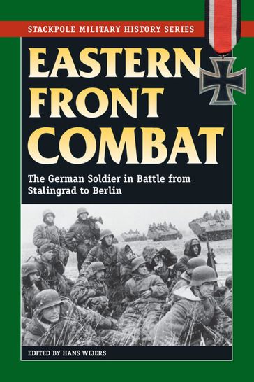 Eastern Front Combat - Hans Wijers