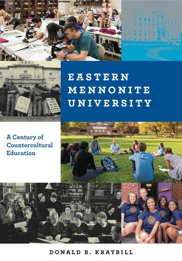 Eastern Mennonite University - Donald B. Kraybill