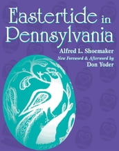 Eastertide in Pennsylvania
