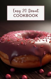 Easy 20 Donut Cookbook