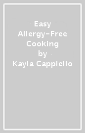 Easy Allergy-Free Cooking