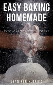 Easy Baking Homemade