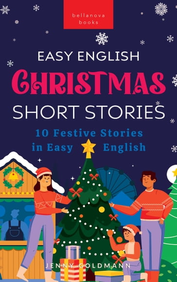 Easy English Christmas Short Stories - Jenny Goldmann