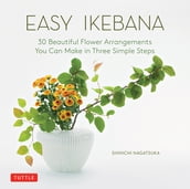 Easy Ikebana