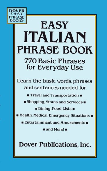 Easy Italian Phrase Book - Dover