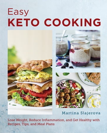 Easy Keto Cooking - Martina Slajerova