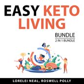 Easy Keto Living Bundle, 2 in 1 Bundle