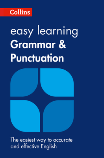 Easy Learning Grammar and Punctuation - Collins Dictionaries